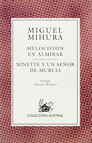 Imagen del vendedor de Melocotón en almíbar. Ninette y un señor de Murcia a la venta por Grupo Letras
