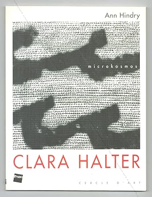 Clara HALTER. Microkosmos.