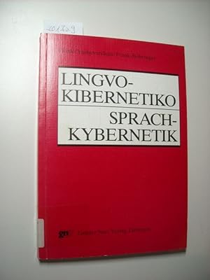 Lingvokibernetiko /Sprachkybernetik. Und andere internationalsprachige Akten vom IX. Internationa...