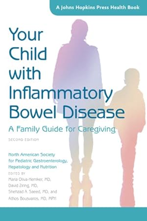 Imagen del vendedor de Your Child With Inflammatory Bowel Disease : A Family Guide for Caregiving a la venta por GreatBookPrices