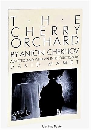 Seller image for The Cherry Orchard: Adapted and with Introduction by David Mamet for sale by Idler Fine Books