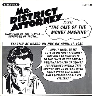 Image du vendeur pour Mr. District Attorney, Champion of the People . . . Defender of the Truth . . . / Solves "The Case of the Money Machine" / Exactly As Heard on NBC on April 11, 1951 AND The F.B.I. In Peace And War / "The Traveling Man" / Exactly as heard on the Mutual Network June 10, 1953 / Sponsored by Lava Soap (VINYL RADIO DRAMA LP) mis en vente par Cat's Curiosities