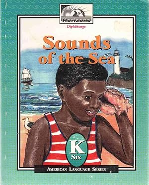 Seller image for SOUNDS OF THE SEA for sale by The Avocado Pit