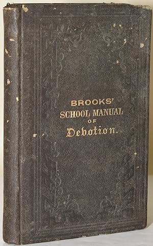 Bild des Verkufers fr MANUAL OF DEVOTION, OR RELIGIOUS EXERCISES FOR THE MORNING AND EVENING OF EACH DAY IN THE MONTH FOR THE USE OF SCHOOLS AND PRIVATE FAMILIES zum Verkauf von BLACK SWAN BOOKS, INC., ABAA, ILAB