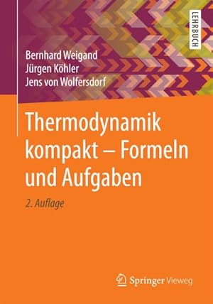 Seller image for Thermodynamik kompakt - Formeln und Aufgaben for sale by Rheinberg-Buch Andreas Meier eK