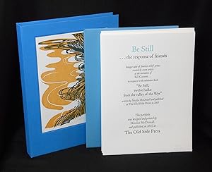 Image du vendeur pour Be Still .the response of friends; being a suite of fourteen relief prints created by seven artists at the invitation of Bill Garnett. mis en vente par Swan's Fine Books, ABAA, ILAB, IOBA