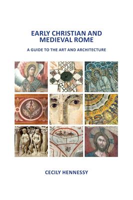 Immagine del venditore per Early Christian and Medieval Rome: A Guide to the Art and Architecture (Paperback or Softback) venduto da BargainBookStores