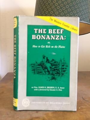 Immagine del venditore per The Beef Bonanza: or, How to Get Rich on the Plains venduto da Temple Bar Bookshop