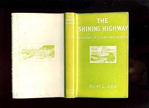 The Shining Highway: An Account of a Plain Man's Pilgrimage