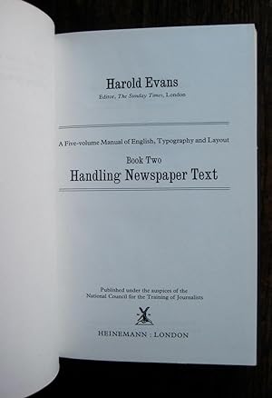 Image du vendeur pour Handling Newspaper Text. (Editing and Design, book two) mis en vente par James Fergusson Books & Manuscripts