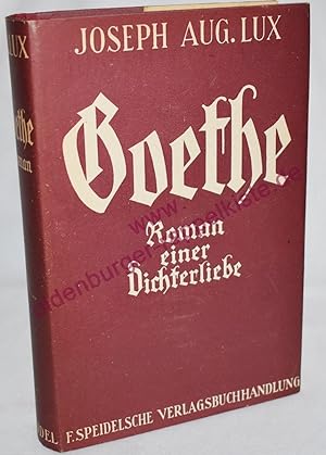 Goethe - Roman einer Dichterliebe (1948)