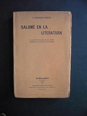 SALOMÉ EN LA LITERATURA. Flaubert, Wilde, Mallarmé, Eugenio de Castro, Apollinaire.