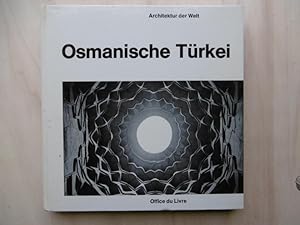 Seller image for Osmanische Trkei. (Fotos: Eduard Widmer. Vorwort: Jrgen Joedicke). for sale by Antiquariat Steinwedel