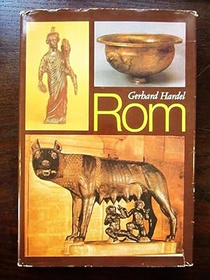 Rom. Aus der Geschichte der Stadt von Romulus bis Spartacus