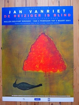 Image du vendeur pour Jan Vanriet : De Reiziger is Blind - Schilderijen en Tekeningen (poster) mis en vente par The land of Nod - art & books