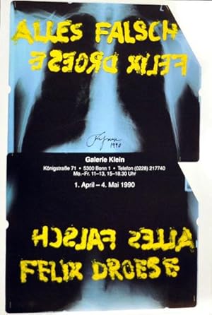 Alles Falsch. 1990. [Signiertes Ausstellungsplakat / signed exhibition poster].