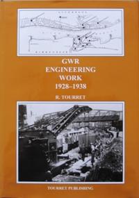 GWR ENGINEERING WORK 1928-1938