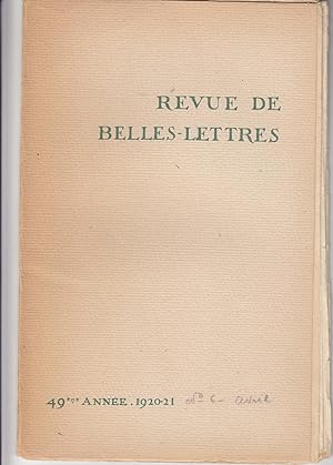 Revue de Belles-Lettres 49ème année. 1920-21 no 6 avril.