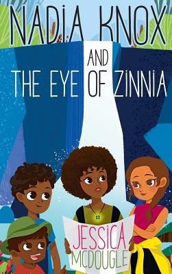 Image du vendeur pour Nadia Knox and the Eye of Zinnia (Hardback or Cased Book) mis en vente par BargainBookStores