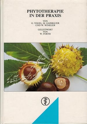 Immagine del venditore per Phytotherapie in der Praxis. venduto da Paderbuch e.Kfm. Inh. Ralf R. Eichmann