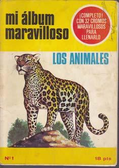 MI ALBUM MARAVILLOSO LOS ANIMALES 1ª PARTE - Album Ediciones Eyder - Completo