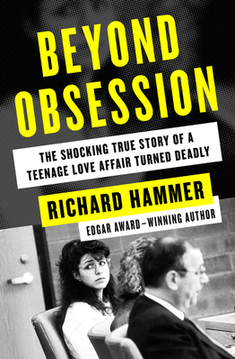 Seller image for Beyond Obsession: The Shocking True Story of a Teenage Love Affair Turned Deadly (Paperback or Softback) for sale by BargainBookStores