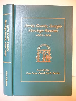 Image du vendeur pour Clarke County, Georgia Marriage Records 1803-1909 mis en vente par ARABESQUE BOOKS