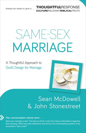 Bild des Verkufers fr Same-Sex Marriage: A Thoughtful Approach to God's Design for Marriage (Thoughtful Response) zum Verkauf von ChristianBookbag / Beans Books, Inc.
