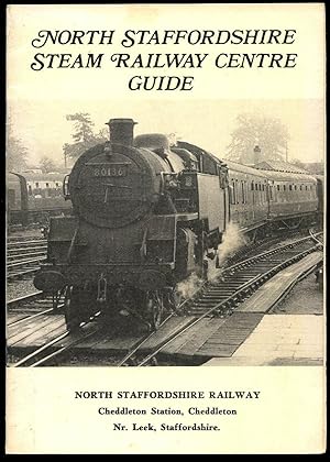 Seller image for North Staffordshire Steam Railway Centre Guide for sale by Little Stour Books PBFA Member