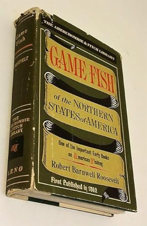 Game Fish of the Northern States of America