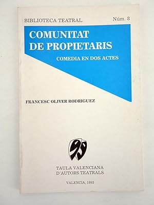 BIBLIOTECA TEATRAL 8. COMUNITAT DE PROPIETARIS (Francesc Oliver Rodríguez), 1993