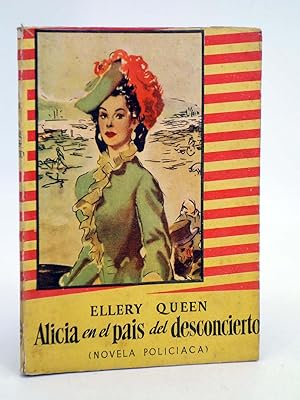 BIBLIOTECA MODERNA 29. ALICIA EN EL PAÍS DEL DESCONCIERTO (Ellery Queen) Mateu, 1960