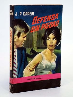 SERIE POLICIACA 10. DEFENSA SIN PIEDAD (J.P. Garen) Toray, 1964
