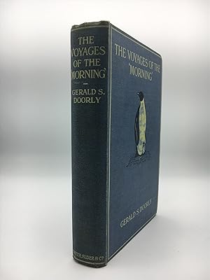 Seller image for The Voyages of the 'Morning' for sale by Maggs Bros. Ltd ABA, ILAB, PBFA, BA