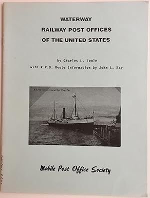 Waterway Railway Post Offices of the United States