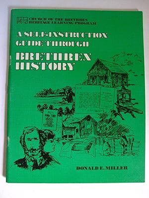Bild des Verkufers fr A Self-Instruction Guide through Brethren History zum Verkauf von Lily of the Valley Books