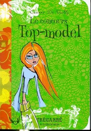 Seller image for Le concours Top-model for sale by Librairie Le Nord