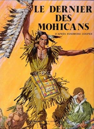 Le Dernier Des Mohicans