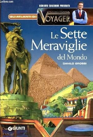 Bild des Verkufers fr LA SETTE MERAVIGLIE DEL MONDO zum Verkauf von Le-Livre