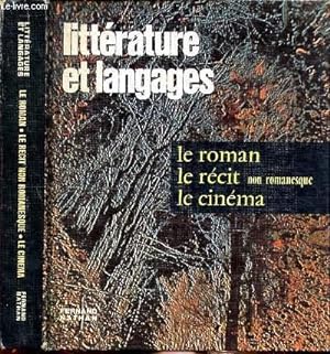 Bild des Verkufers fr LITTERATURE ET LANGAGES 3 - LE ROMAN - LE RECIT NON ROMANESQUE - LE CINEMA zum Verkauf von Le-Livre