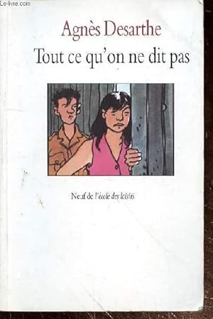 Image du vendeur pour TOUT CE QU'ON NE DIT PAS mis en vente par Le-Livre