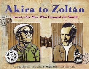 Imagen del vendedor de Akira to Zoltan: Twenty-Six Men Who Changed the World (Paperback or Softback) a la venta por BargainBookStores