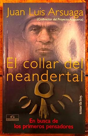 El collar del neandertal: En busca de los primeros pensadores (Tanto por saber)