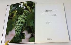 Imagen del vendedor de The Architecture of Wine : Die Architektur des Weines / L'architecture du Vin a la venta por Transition Living