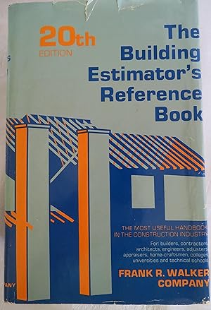 Imagen del vendedor de The Building Estimator's Reference Book, 20th Edition a la venta por Book Catch & Release
