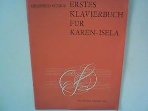 Seller image for Erstes Klavierbuch fr Karen-Isela for sale by ANTIQUARIAT FRDEBUCH Inh.Michael Simon