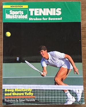 Tennis: Strokes for Success! (Sports Illustrated)