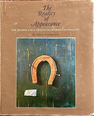 Seller image for The Reality of Appearance: The Trompe L'oeil Tradition in American Painting for sale by Epilonian Books