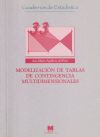 Seller image for Modelizacin de tablas de contingencia multidimensionales for sale by Agapea Libros