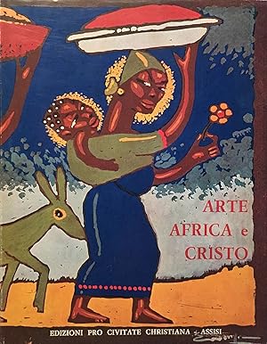 Bild des Verkufers fr Arte Africa e Cristo zum Verkauf von Studio Bibliografico Marini